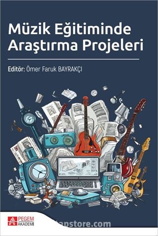 Müzik Eğitiminde Araştırma Projeleri
