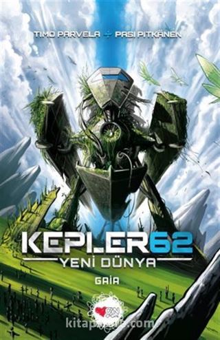Kepler 62: Yeni Dünya / Gaia