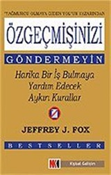 Özgeçmişinizi Göndermeyin