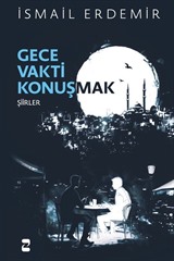 Gece Vakti Konuşmak