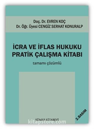 İcra ve İflas Hukuku Pratik Çalışma Kitabı