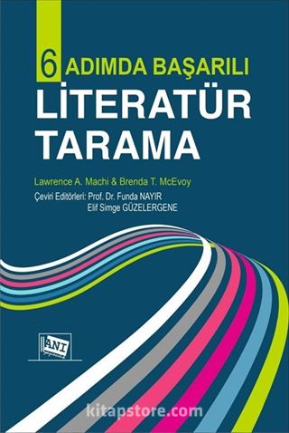 Altı Adımda Başarılı Literatür Tarama