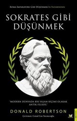 Sokrates Gibi Düşünmek