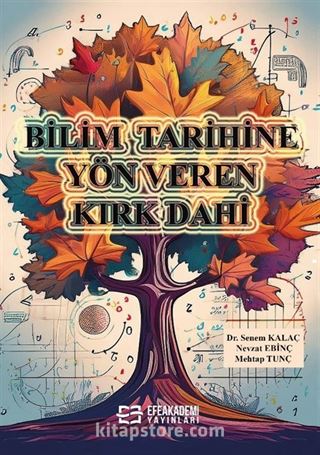 Bilim Tarihine Yön Veren Kırk Dahi