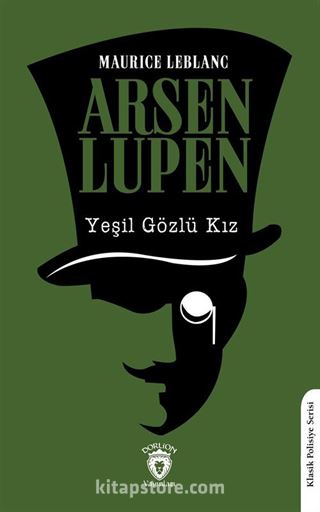 Yeşil Gözlü Kız / Arsen Lupen