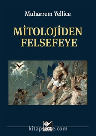 Mitolojiden Felsefeye