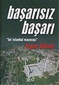 Başarısız Başarı/'Bir İstanbul Macerası'