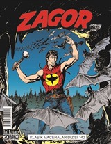 Zagor Klasik Maceralar Cilt 140 / Kabus Geri Dönüyor-Kötülük Tohumu-Manitu'nun Hazine Sandığı-Tin-Hinan'ın Asası