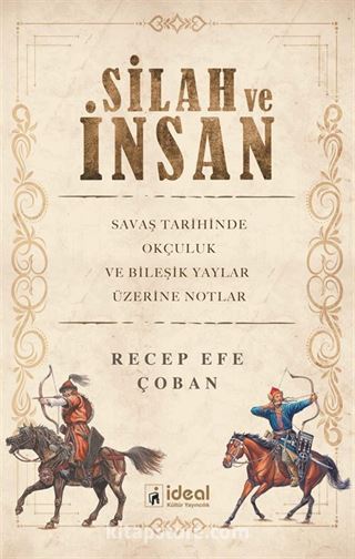 Silah ve İnsan