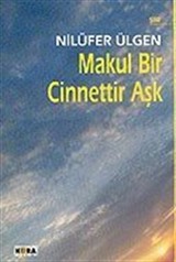 Makul Bir Cinnettir Aşk