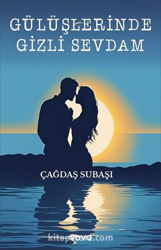 Gülüşlerinde Gizli Sevdam