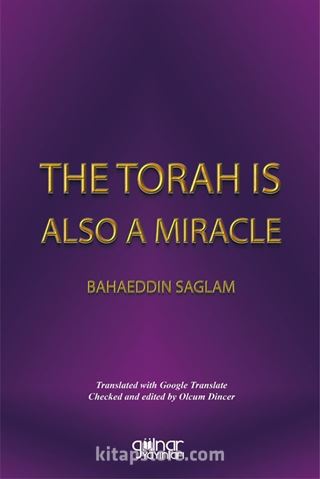 The Torah Is A Miracle
