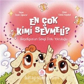 En Çok Kimi Sevmeli