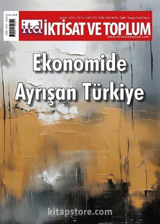 İktisat ve Toplum Dergisi 172. Sayı