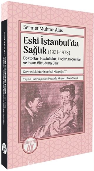 Eski İstanbul'da Sağlık (1931-1973)