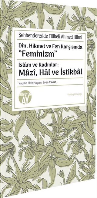 Din, Hikmet ve Fen Karşısında 'Feminizm'