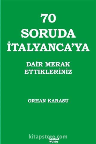 70 Soruda İtalyanca'ya Dair Merak Ettikleriniz