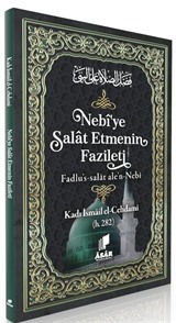 Nebi'ye Salat Etmenin Fazileti