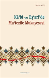 Ka'bî ve Eş'arî'de Mu'tezile Mukayesesi