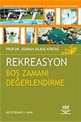 Rekreasyon Boş Zamanı Değerlendirme