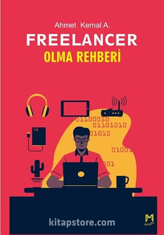 Freelancer Olma Rehberi