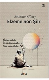 Elzeme Son Şiir