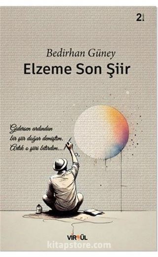 Elzeme Son Şiir