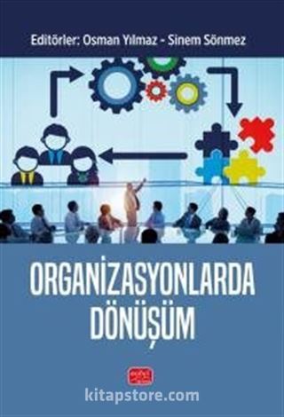 Organizasyonlarda Dönüşüm