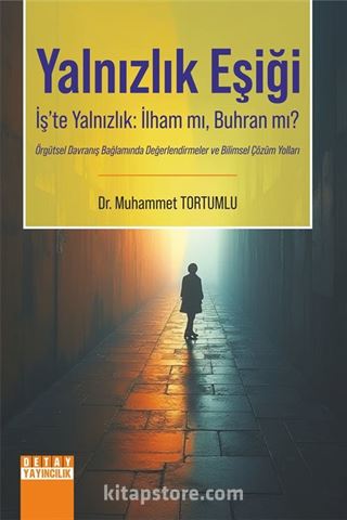 Yalnızlık Eşiği