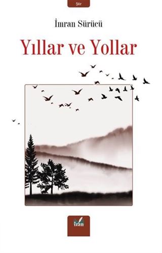 Yıllar ve Yollar
