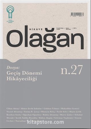 Olağan Hikaye Dergisi Sayı: 27 Şubat-Mart 2025