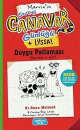 Duygu Patlaması / Sevimli Canavar Günlüğü