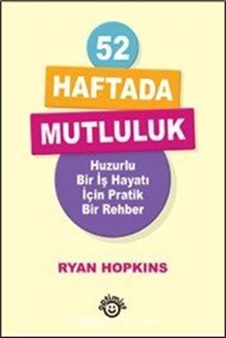 52 Haftada Mutluluk