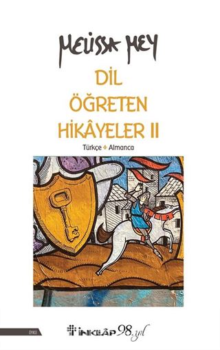 Dil Öğreten Hikayeler 2 (Türkçe - Almanca)
