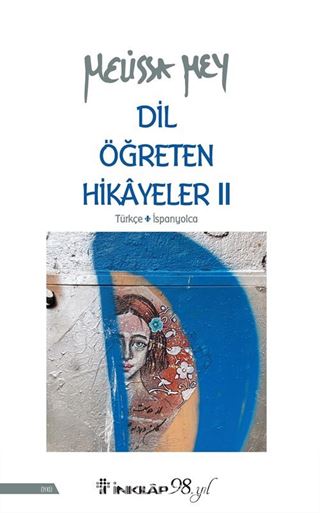Dil Öğreten Hikayeler 2 (Türkçe-İspanyolca)