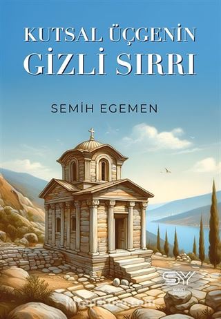 Kutsal Üçgenin Gizli Sırrı
