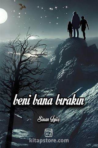 Beni Bana Bırakın