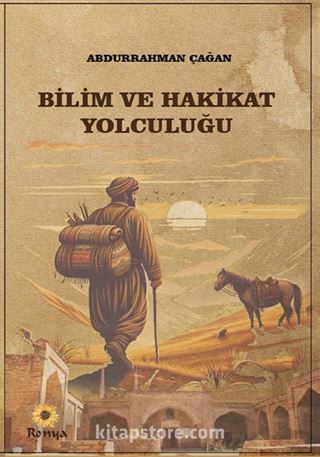Bilim ve Hakikat Yolculuğu