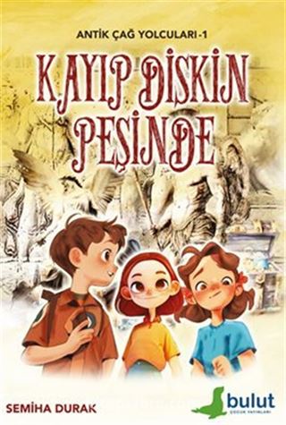 Antik Çağ Yolcuları - 1 - Kayıp Diskin Peşinde