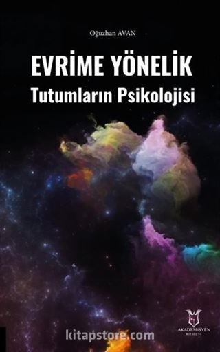 Evrime Yönelik Tutumların Psikolojisi