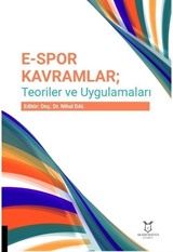 E-Spor kavramlar; Teoriler Ve Uygulamaları