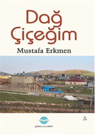 Dağ Çiçeğim