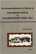 Parlamenter Yapılar ve Parlamenterlerin Temsil Gücü
