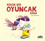 Küçük Bir Oyuncak Daha