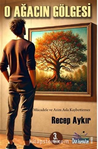 O Ağacın Gölgesi
