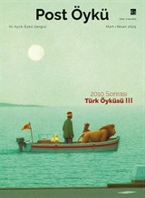 Post Öykü İki Aylık Öykü Dergisi Sayı: 63 Mart-Nisan 2025