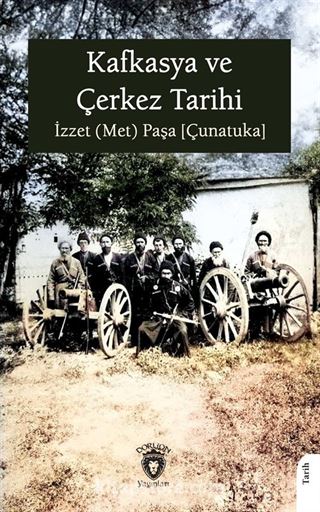Kafkasya ve Çerkez Tarihi