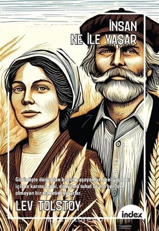 İnsan Ne İle Yaşar