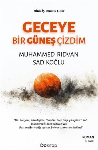 Geceye Bir Güneş Çizdim