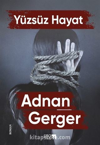 Yüzsüz Hayat